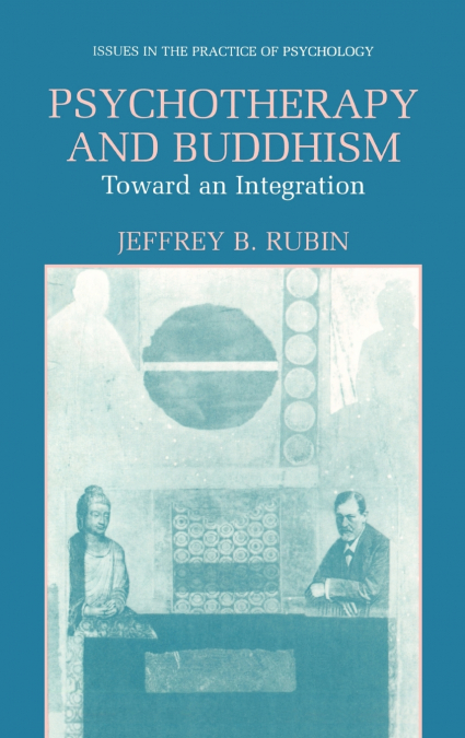 Psychotherapy and Buddhism