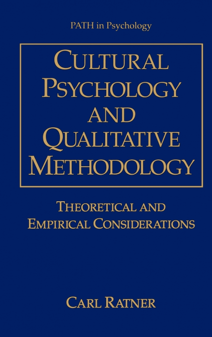 Cultural Psychology and Qualitative Methodology