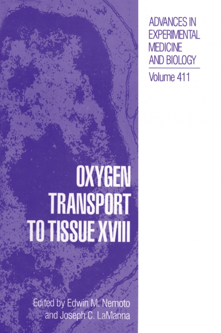 Oxygen Transport to Tissue XVIII