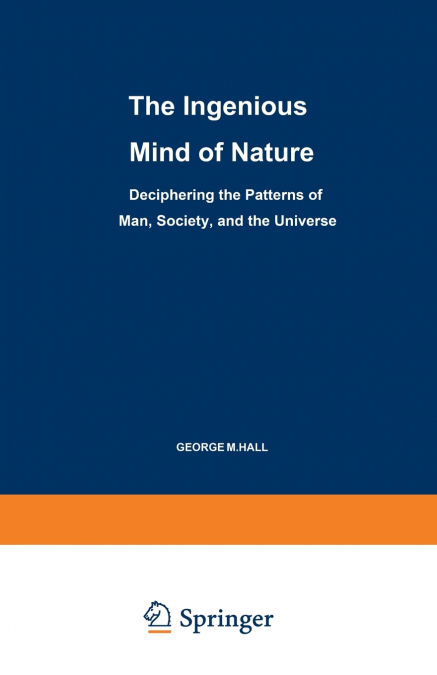 The Ingenious Mind of Nature