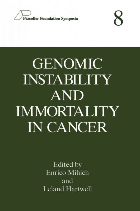 Genomic Instability and Immortality in Cancer