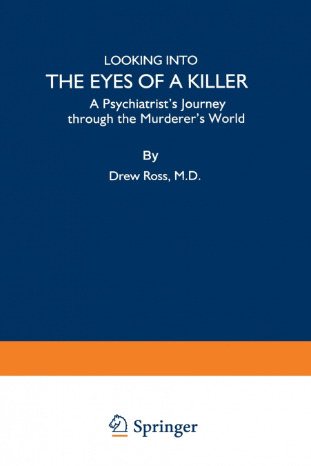 Looking Into the Eyes of a Killer