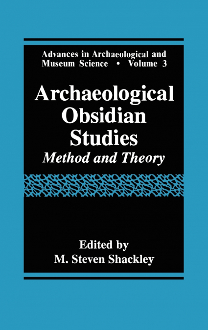 Archaeological Obsidian Studies