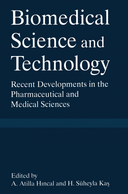Biomedical Science and Technology