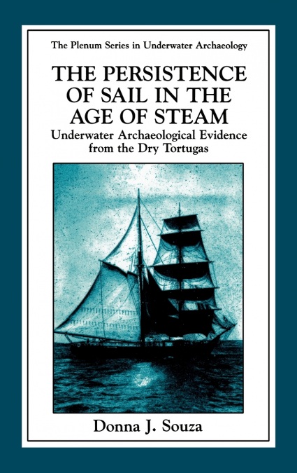 The Persistence of Sail in the Age of Steam