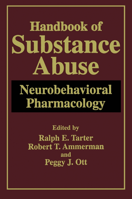 Handbook of Substance Abuse