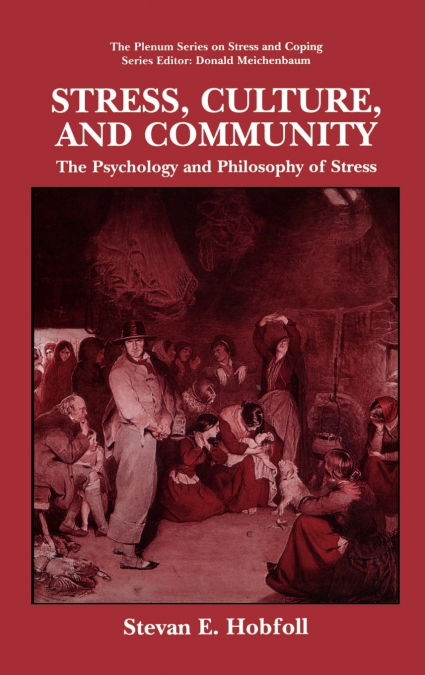 Stress, Culture, and Community