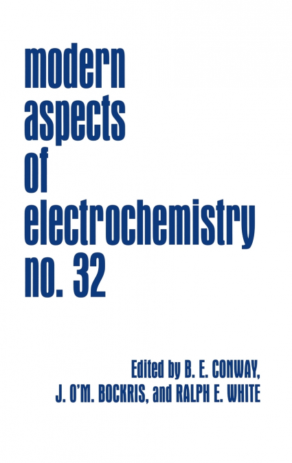 Modern Aspects of Electrochemistry, No. 32