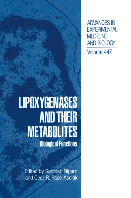 Lipoxygenases and their Metabolites