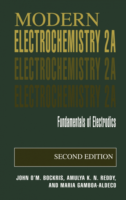 Modern Electrochemistry 2A