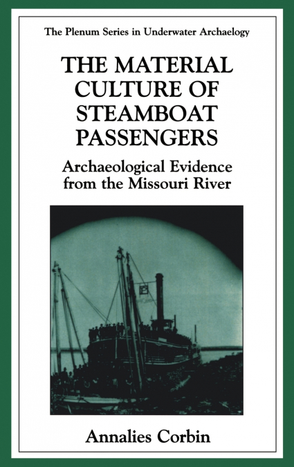 The Material Culture of Steamboat Passengers