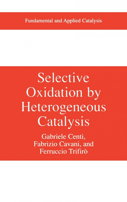 Selective Oxidation by Heterogeneous Catalysis