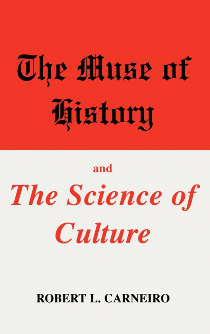 The Muse of History and the Science of Culture