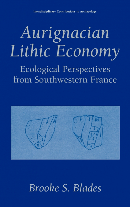 Aurignacian Lithic Economy