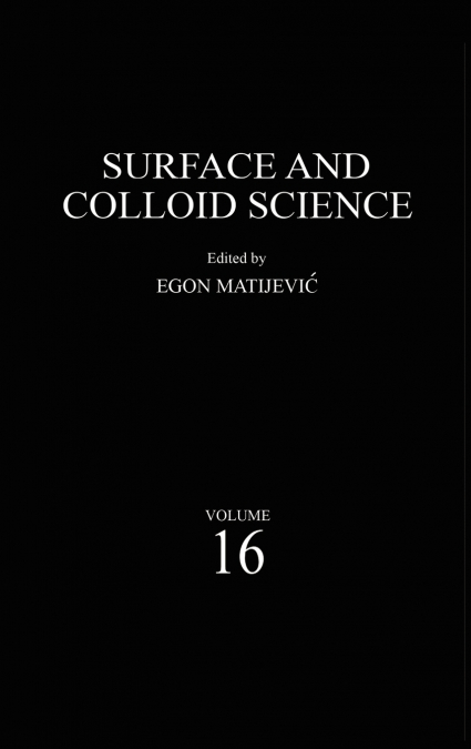 Surface and Colloid Science