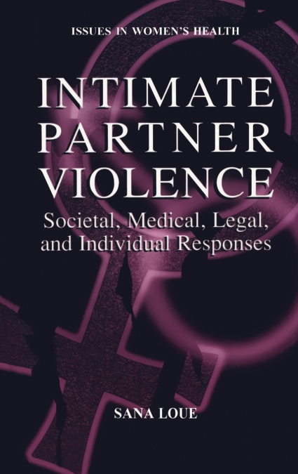 Intimate Partner Violence