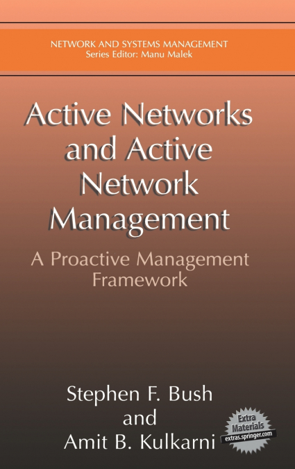 Active Networks and Active Network Management