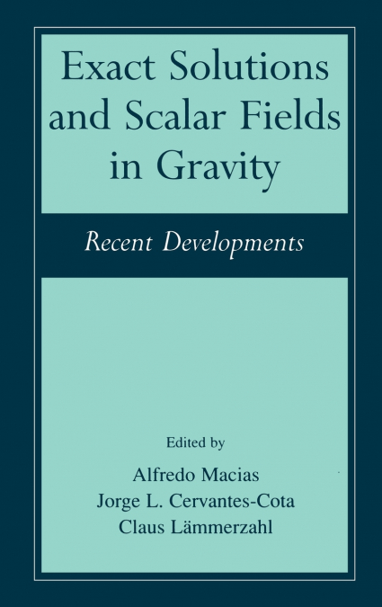 Exact Solutions and Scalar Fields in Gravity