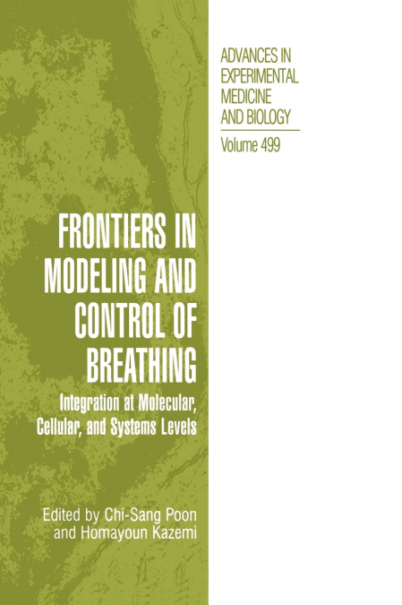 Frontiers in Modeling and Control of Breathing