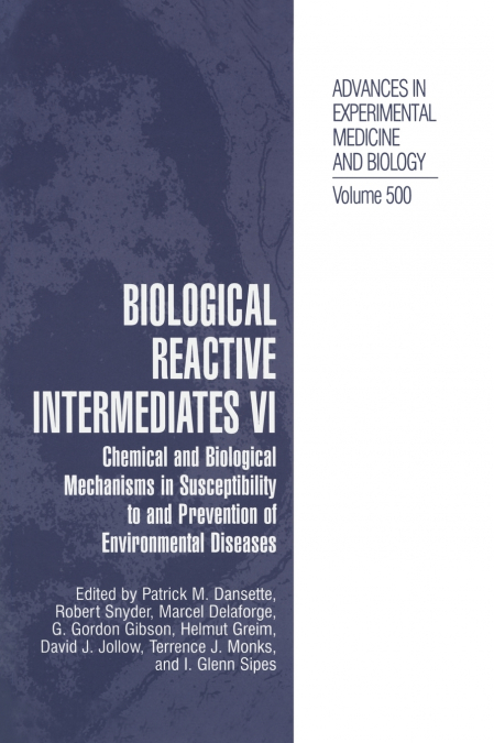 Biological Reactive Intermediates Vi