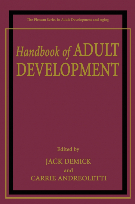 Handbook of Adult Development