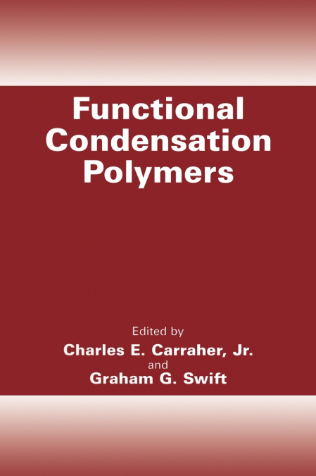 Functional Condensation Polymers