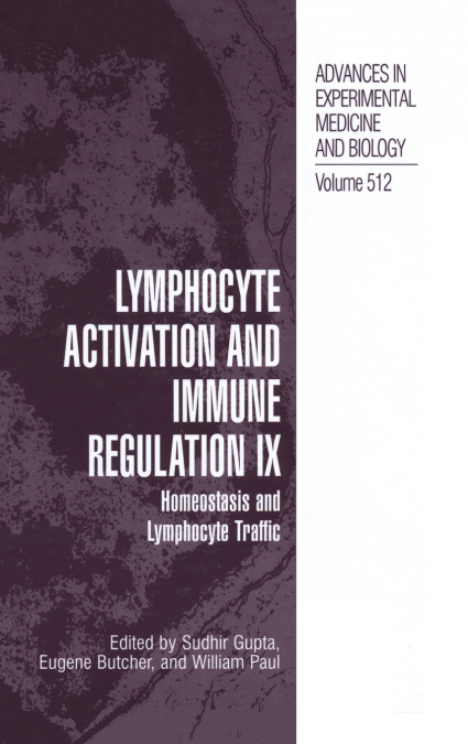 Lymphocyte Activation and Immune Regulation IX