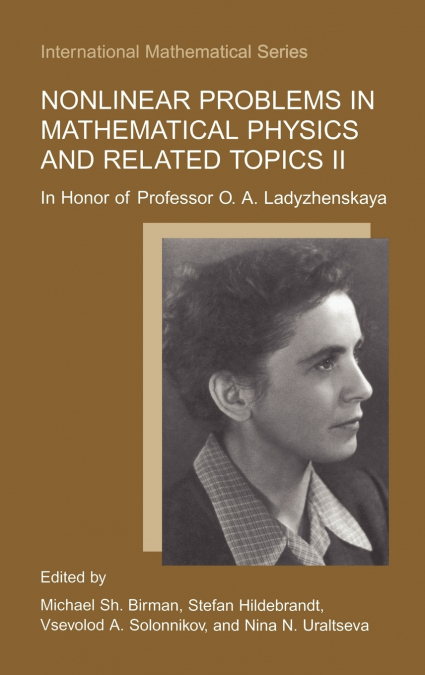 Nonlinear Problems in Mathematical Physics and Related Topics II