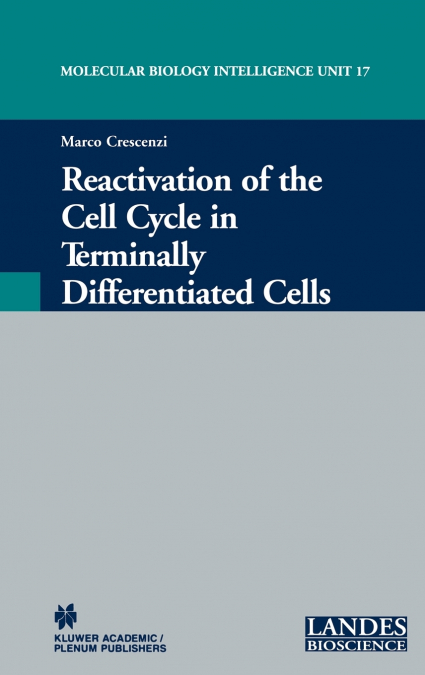Reactivation of the Cell Cycle in Terminally Differentiated Cells