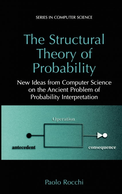 The Structural Theory of Probability
