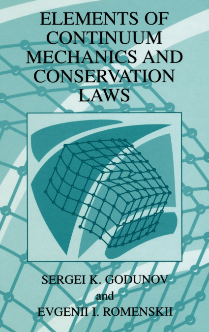 Elements of Continuum Mechanics and Conservation Laws