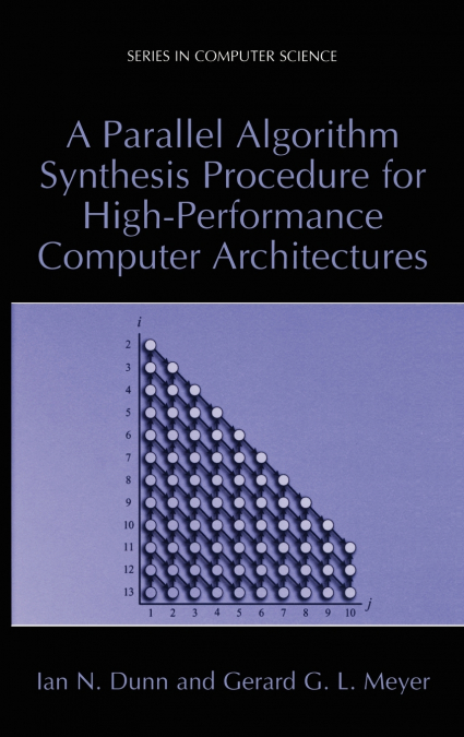 A Parallel Algorithm Synthesis Procedure for High-Performance Computer Architecture