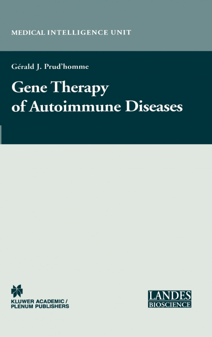Gene Therapy of Autoimmune Disease