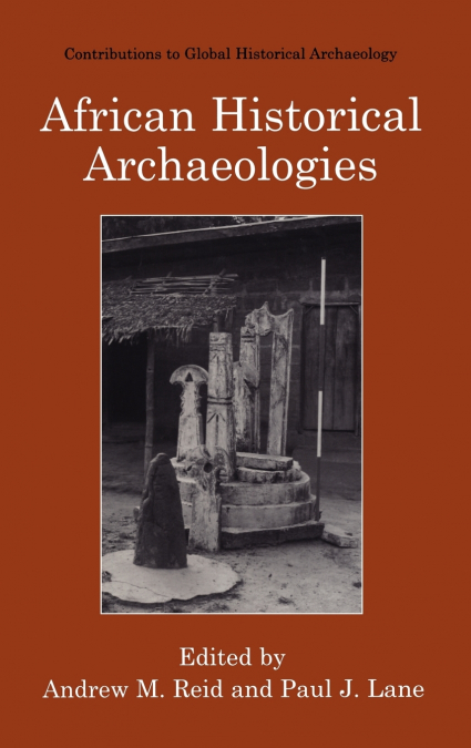 African Historical Archaeologies