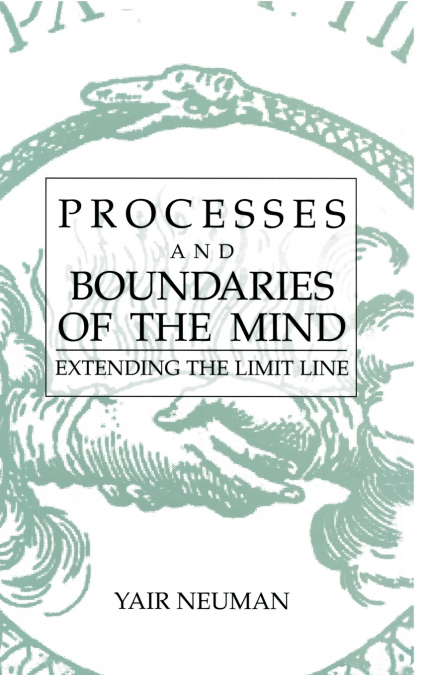 Processes and Boundaries of the Mind