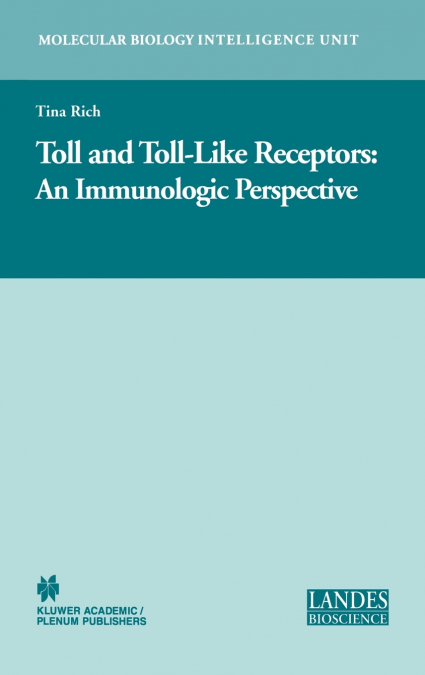 Toll and Toll-Like Receptors