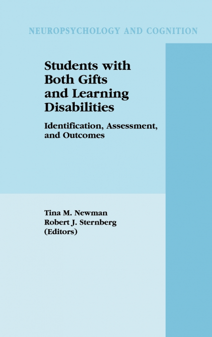 Students with Both Gifts and Learning Disabilities