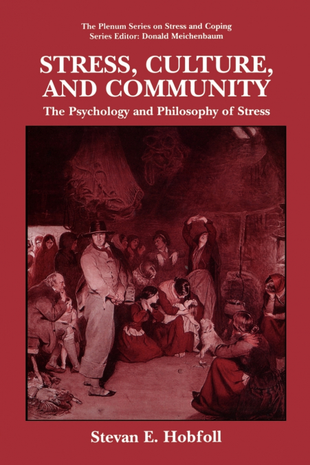 Stress, Culture, and Community