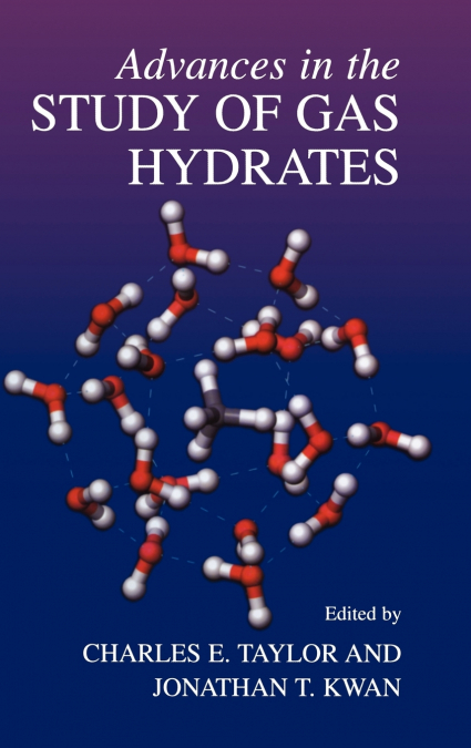 Advances in the Study of Gas Hydrates