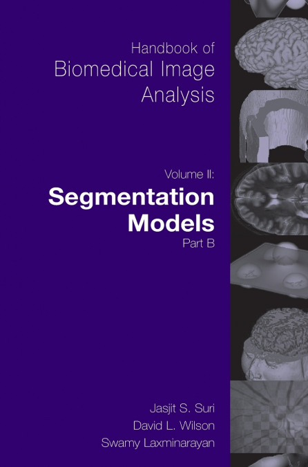 Handbook of Biomedical Image Analysis
