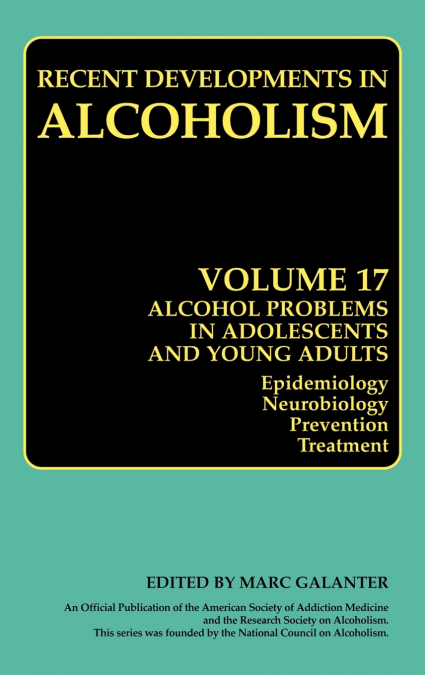 Alcohol Problems in Adolescents and Young Adults