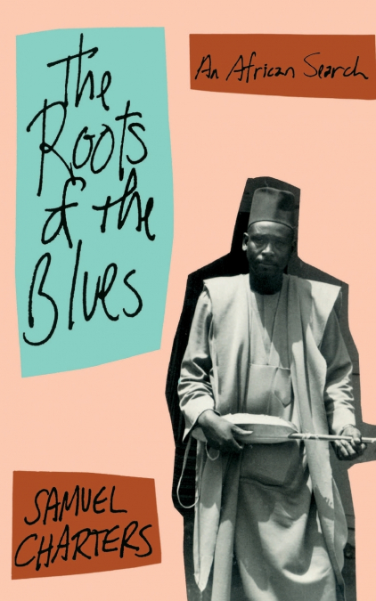 The Roots of the Blues