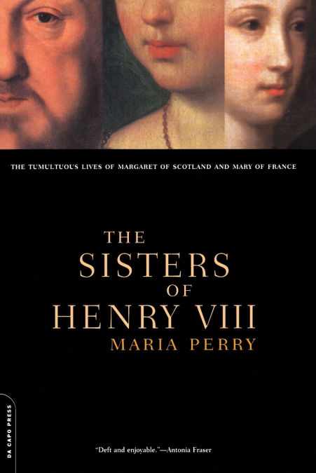 The Sisters of Henry VIII