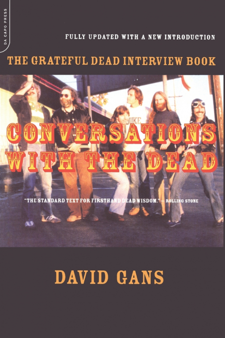 Conversations with the Dead