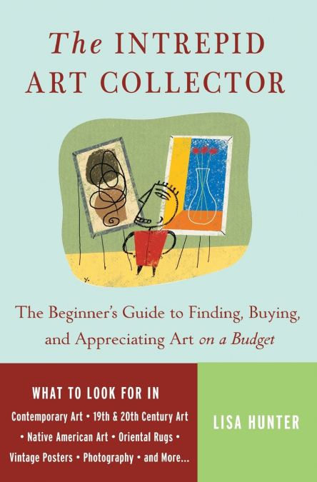 The Intrepid Art Collector
