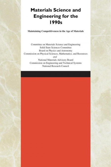 Materials Science and Engineering for the 1990s