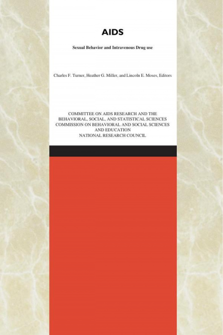 AIDS, Sexual Behavior, and Intravenous Drug Use