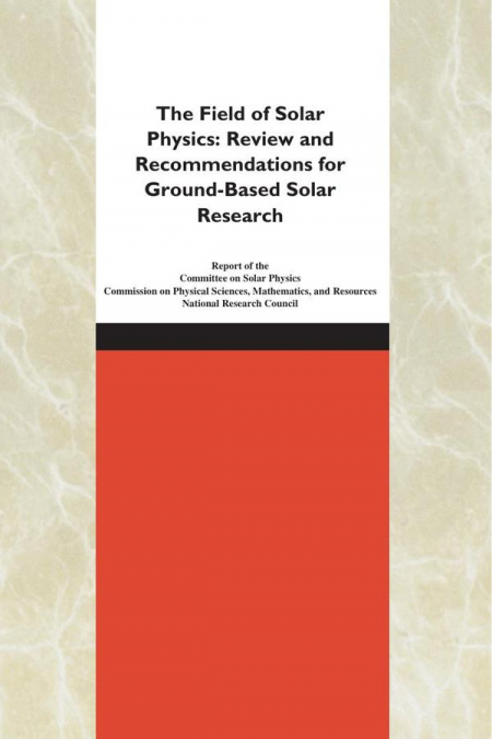 The Field of Solar Physics