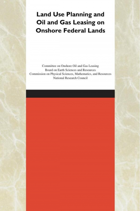 Land Use Planning and Oil and Gas Leasing on Onshore Federal Lands