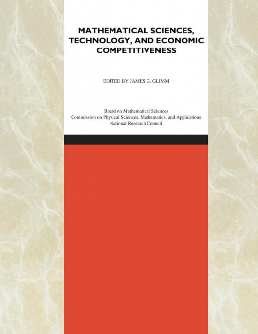 Mathematical Sciences, Technology, and Economic Competitiveness